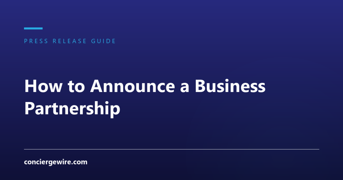 How to Announce a Business Partnership