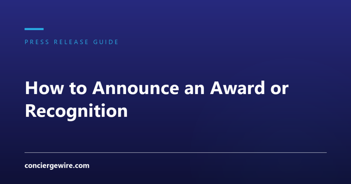 How to Announce an Award or Recognition