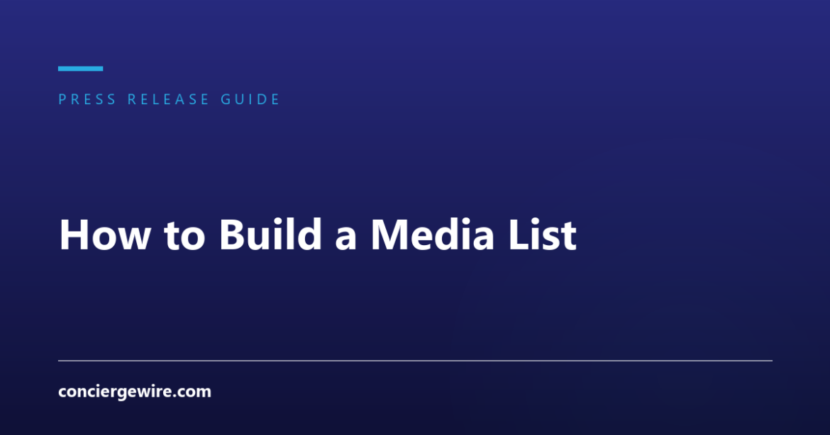 How to Build a Media List